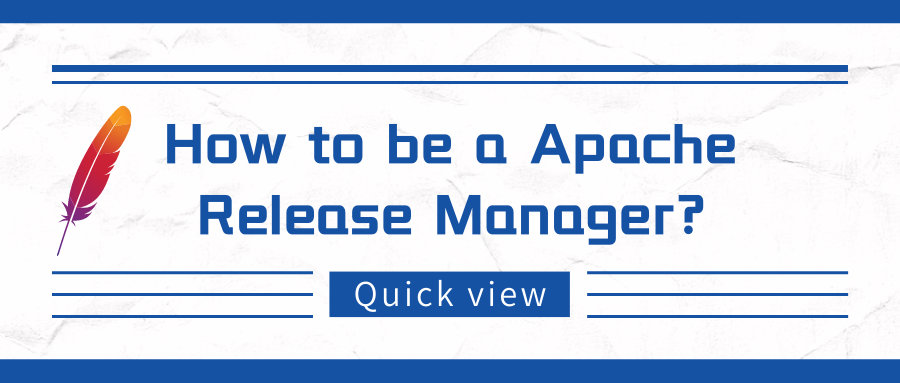 如何做一名Apache Release Manager